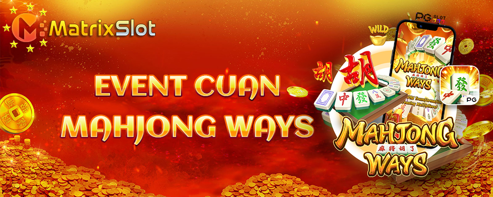 Event Mahjong Ways Cuan